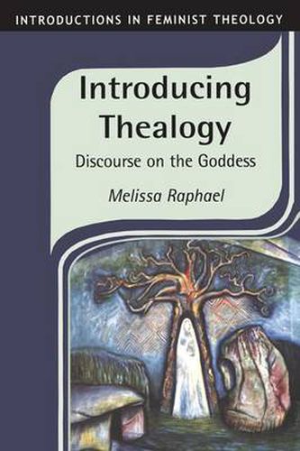 Cover image for Introducing Thealogy: Discourse On The Goddess