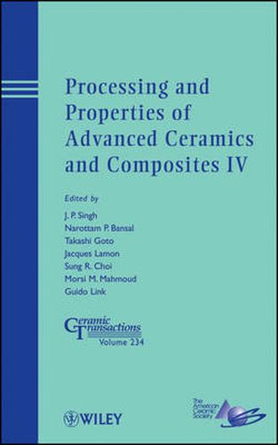 Cover image for Processing and Properties of Advanced Ceramics and Composites IV