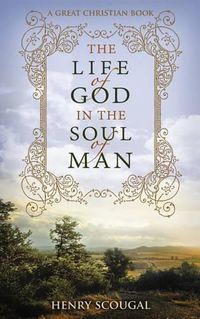 Cover image for The Life of God in the Soul of Man