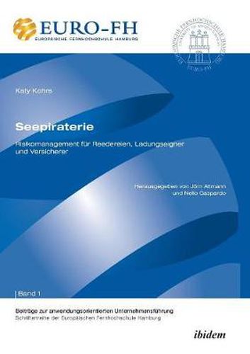 Cover image for Seepiraterie - Risikomanagement f r Reedereien, Ladungseigner und Versicherer.