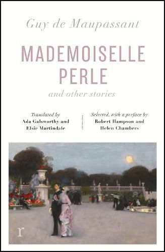 Cover image for Mademoiselle Perle and Other Stories (riverrun editions): a new selection of the sharp, sensitive and much-revered stories