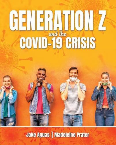 Cover image for Generation Z and the COVID-19 Crisis