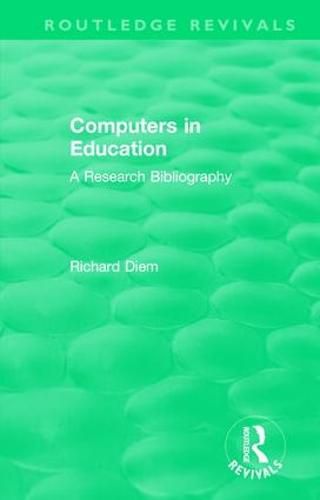 Cover image for Computers in Education: A Research Bibliography