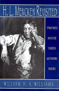 Cover image for H.L. Mencken Revisited