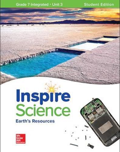 Cover image for Inspire Science: Integrated G7 Write-In Student Edition Unit 3