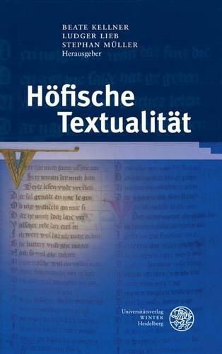 Cover image for Hofische Textualitat: Festschrift Fur Peter Strohschneider