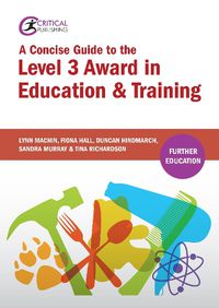 Cover image for A Concise Guide to the Level 3 Award in Education and Training