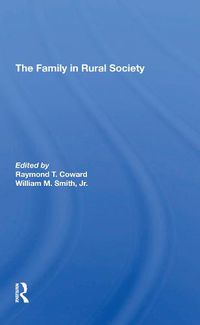 Cover image for The Family in Rural Society