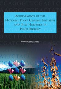 Cover image for Achievements of the National Plant Genome Initiative and New Horizons in Plant Biology