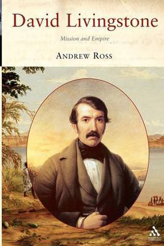 Cover image for David Livingstone: Mission and Empire