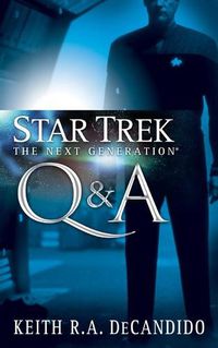 Cover image for Star Trek: The Next Generation: Q&A