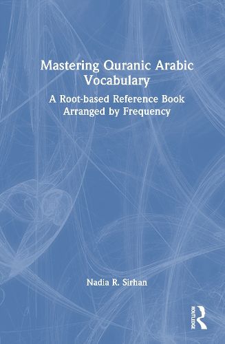 Cover image for Mastering Quranic Arabic Vocabulary