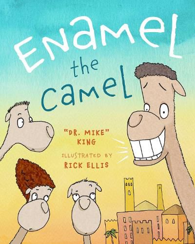 Enamel the Camel