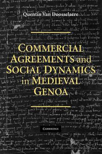 Cover image for Commercial Agreements and Social Dynamics in Medieval Genoa