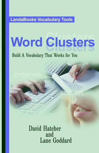 Cover image for Word Clusters: Build A Vocabulary That Works For You