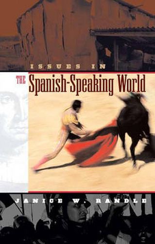 Cover image for Issues in the Spanish-Speaking World