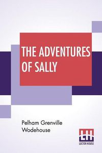 Cover image for The Adventures Of Sally