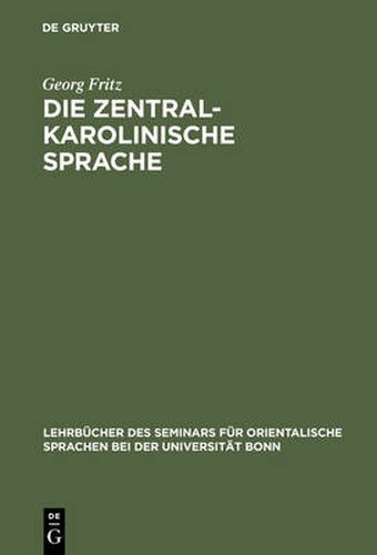 Cover image for Die zentralkarolinische Sprache