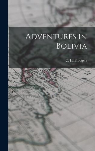 Cover image for Adventures in Bolivia