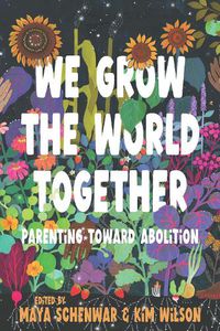 Cover image for We Grow the World Together