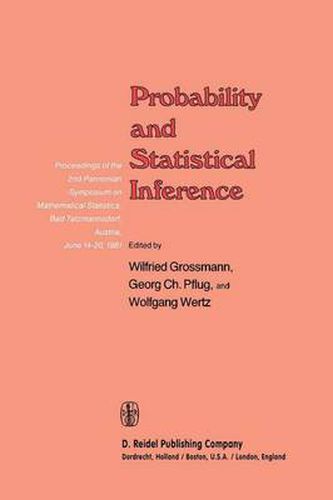 Cover image for Probability and Statistical Inference: Proceedings of the 2nd Pannonian Symposium on Mathematical Statistics, Bad Tatzmannsdorf, Austria, June 14-20, 1981