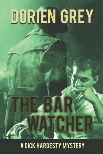 Cover image for The Bar Watcher (A Dick Hardesty Mystery, #3)