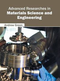 Cover image for Advanced Researches in Materials Science and Engineering