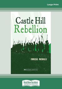 Cover image for My Australian Story: Castle Hill Rebellion