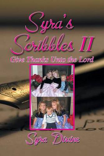 Cover image for Syra's Scribbles II: Give Thanks Unto the Lord