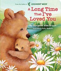 Cover image for A Long Time That I've Loved You