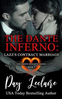 Cover image for Lazz's Contract Marriage (The Dante Dynasty Series: Book#4): The Dante Inferno