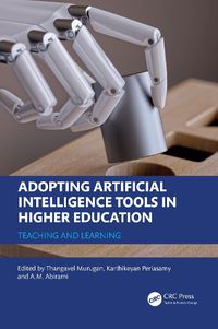 Cover image for Adopting Artificial Intelligence Tools in Higher Education