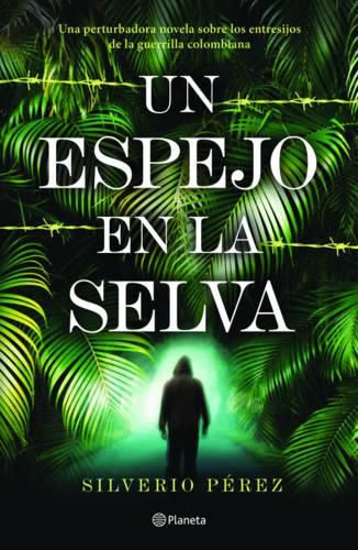 Cover image for Un Espejo en la Selva