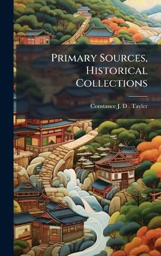 Cover image for Primary Sources, Historical Collections