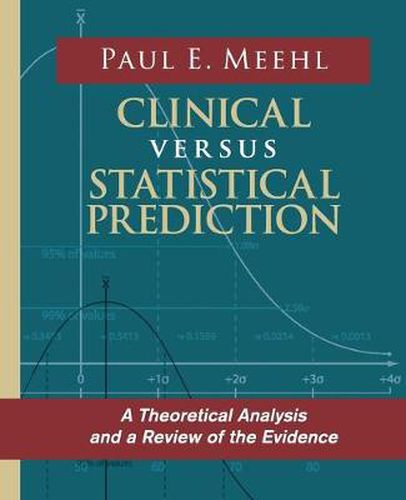 Cover image for Clinical Versus Statistical Prediction