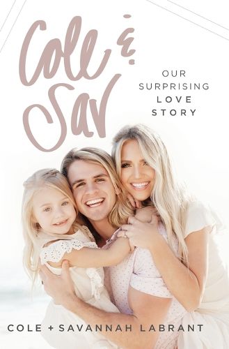 Cover image for Cole and   Sav: Our Surprising Love Story
