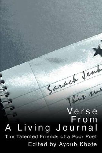 Cover image for Verse from a Living Journal: The Talented Friends of a Poor Poet