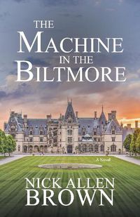 Cover image for The Machine in the Biltmore