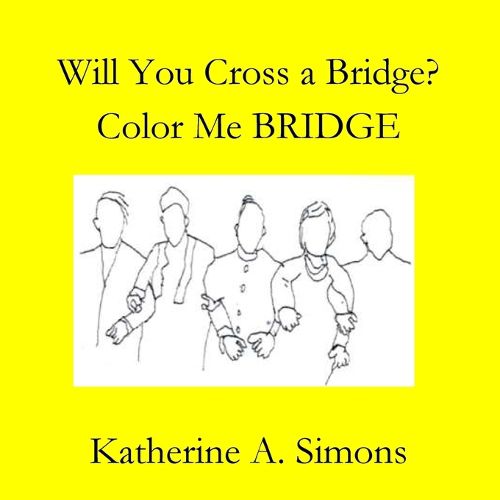 Cover image for Will You Cross a BRIDGE