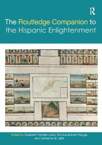 Cover image for The Routledge Companion to the Hispanic Enlightenment