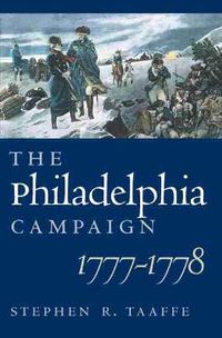 Cover image for The Philadelphia Campaign, 1777-1778