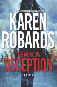 Cover image for The Moscow Deception: The Guardian Series Book 2