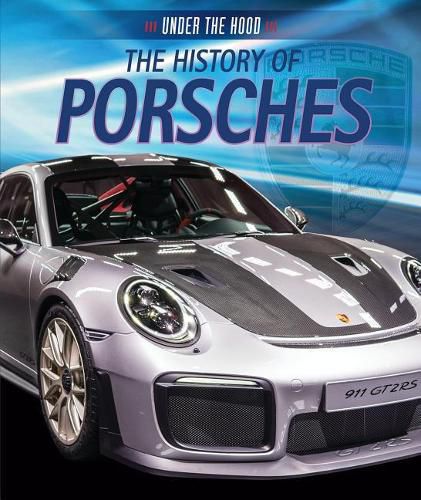 The History of Porsches
