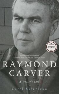 Cover image for Raymond Carver: A Writer's Life