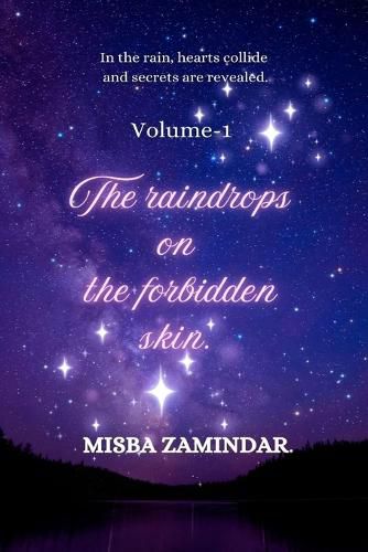The Raindrops On The Forbidden Skin. (EditionFirst Edition.)