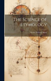 Cover image for The Science of Etymology