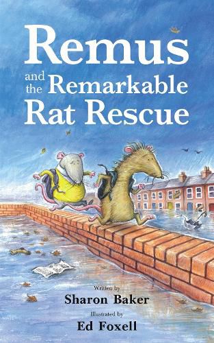 Cover image for Remus and the Remarkable Rat Rescue