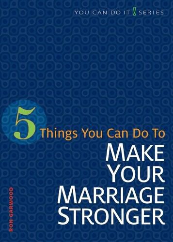 Cover image for 5 Things You Can Do to Strengthen Your Marriage