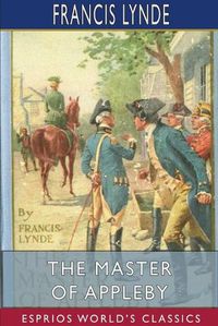 Cover image for The Master of Appleby (Esprios Classics)