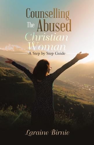 Cover image for Counselling the Abused Christian Woman